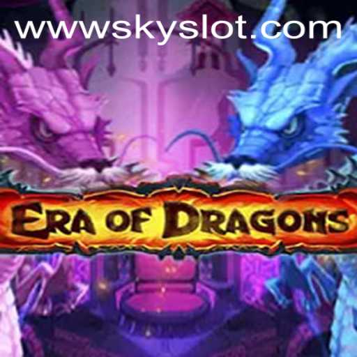 Unveiling EraOfDragons: A Journey Through the Skyslot