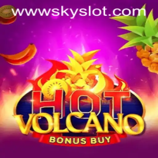 Experience the Thrill of HotVolcanoBonusBuy with a SkySlot Adventure