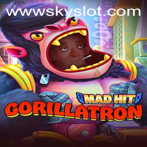 MadHitGorillatron: The Thrilling Adventure of Skyslot Awaits